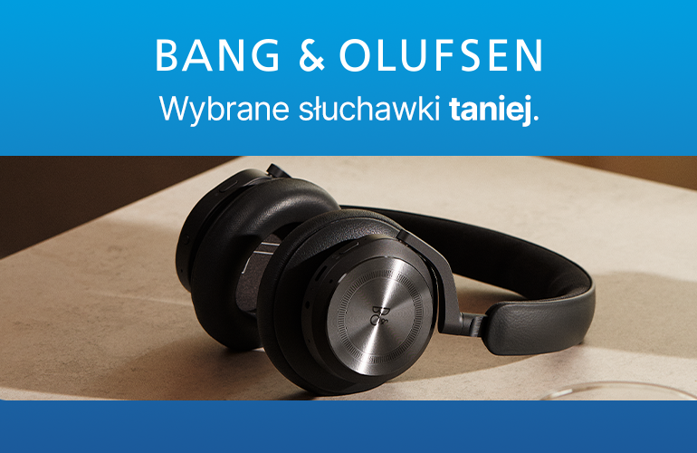 Zdjęcie do “Brzmienie premium z Bang & Olufsen”.
